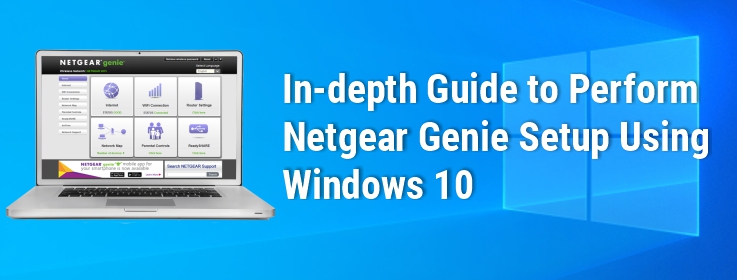 netgear genie for windows 10 does not work