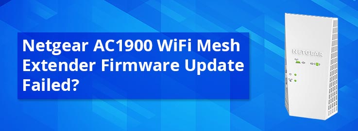 Netgear-AC1900-WiFi-Mesh-Extender-Firmware-Update