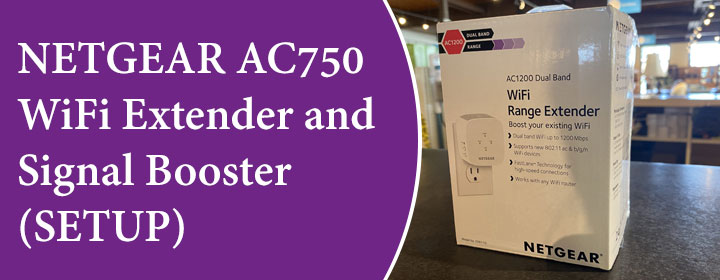 NETGEAR-AC750-WiFi-Extender-and-Signal-Booster-(SETUP)